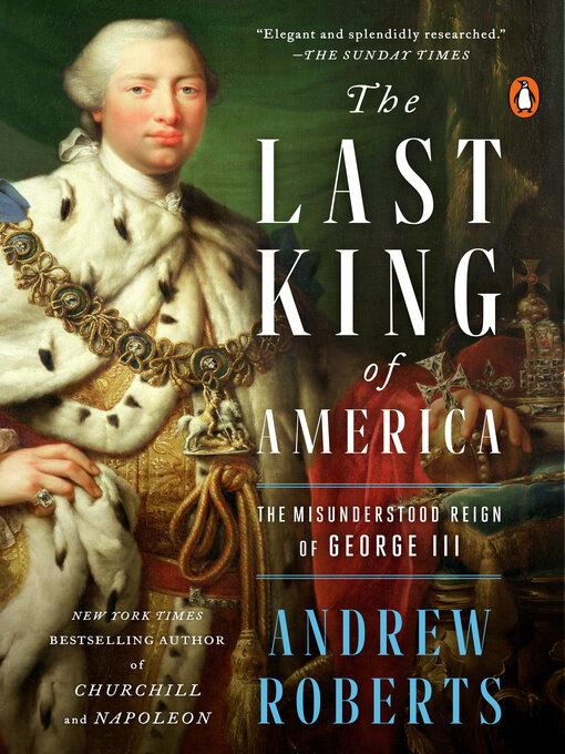 Title details for The Last King of America by Andrew Roberts - Available